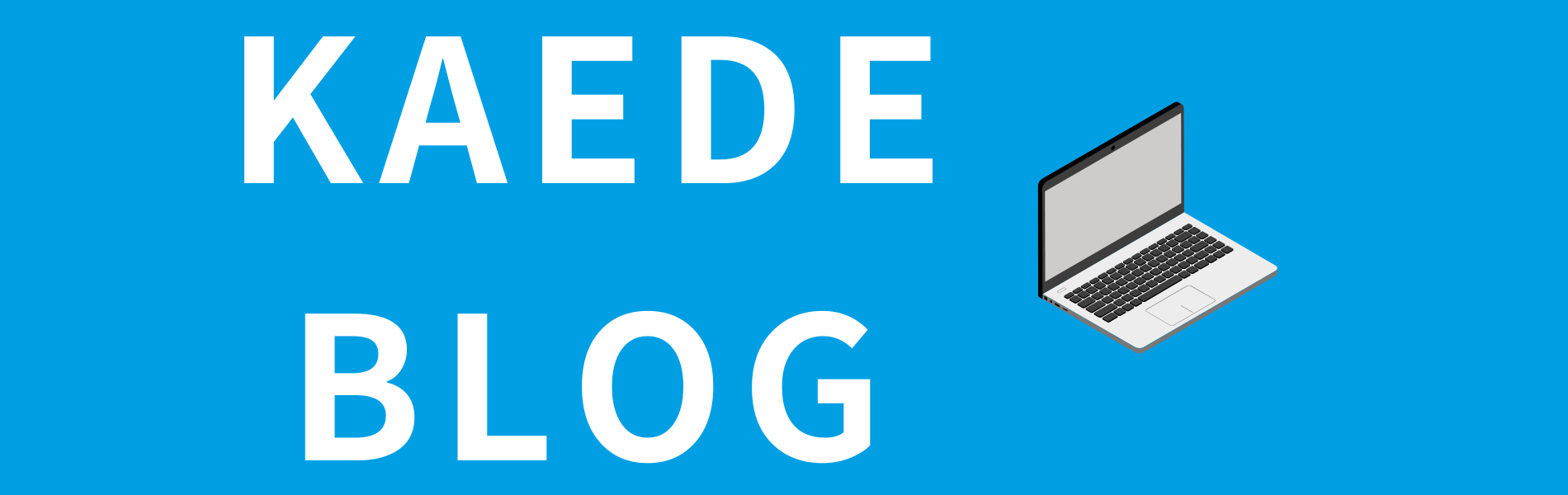 KAEDE blog